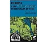 Europa Y Los Nuevos Mundos En Los Siglos Xv-xviii