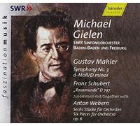 Europachor Akademie - Mahler: Symphony No3; Schubert: Rosamunde D797; Webern: 6 Pieces for Orchestra