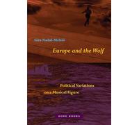 Europe and the Wolf: Political Variations on a Musical Figure