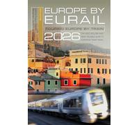 Europe by Eurail 2026: Touring Europe by Train