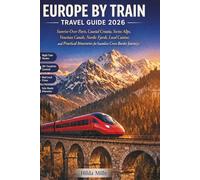 Europe by Train Travel Guide 2026: Sunrise Over Paris, Coastal Croatia, Swiss Alps, Venetian Canals, Nordic Fjords, Local Cuisine, and Practical Itineraries for Seamless Cross-Border Journeys