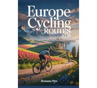 Europe Cycling Routes Guide 2026: Long-Distance Bike Routes & Maps