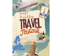 Europe Round Trip Travel Journal, 75 Pages, To Take Notes Of Lovely European Memories: Travel Tracker with Additional Lined Pages for European Vacations