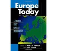 Europe Today: A Twenty-first Century Introduction (5th Ed.)