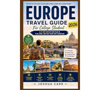 Europe Travel Guide For College Student 2026: A 21-Day Step-by-Step Plan to Plan, Book, and Pack Your First Adventure