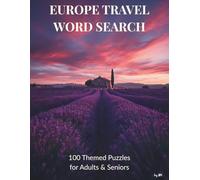 Europe Travel Word Search: 100 themed word search puzzles exploring the best of Europe (Word Search Adventures: Travel & Wildlife)