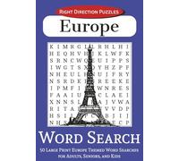 Europe Word Search: 50 Large Print Europe Themed Word Searches for Adults, Seniors, and Kids | Right Direction Puzzles | 6x9 inches, 100 pages