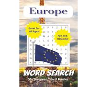 Europe Word Search Puzzle Book: Word Search Games for All Ages: Puzzles for Adults, Teens, and Seniors with Easy to Read Print about European ... Puzzles, 495 Unique Words | Fun and Relaxing!