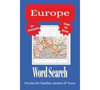 Europe Word Search Puzzle Book: Word Searches with Easy to Read Print about all things Europe | 6x9 inches, 110 pages, 50+ Puzzles with Solutions…Gifts for Vacations, Holidays, and Leisure