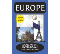 Europe Word Search Puzzle Book: Word Searches with Easy to Read Print about Europe, European Cities, European History and More | 6x9 inches, 112 pages ... Gift for Vacations, Holidays and Free Time