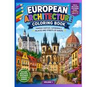 European Architecture Coloring Book: Famous Castles, Cathedrals, Palaces and Streets of Europe