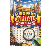 European Capitals Word Search for All Age: Explore Famous European Cities with Fun Geography-Themed Word Search Puzzles