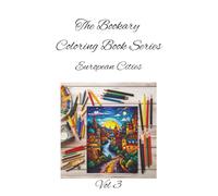 European Cities Vol 3: Architectural Wonders and Cultural Cityscapes to Color (The Bookary Coloring Book Series:)