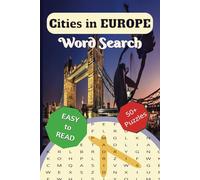 European Cities Word Search Puzzle Book: Explore Iconic Cities Across Europe with Fun and Challenging Word searches with Easy to Read Print about ... 50+ Puzzles... Gifts for Vacations, Holidays