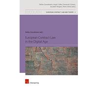 European Contract Law in the Digital Age: 3 (European Contract law and Theory, EUCOLATH)
