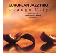 European Jazz Trio - Orange City