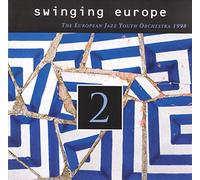 European Jazz Youth Orchestra - Swinging europe 2