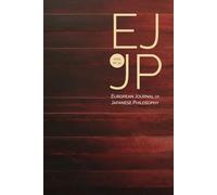European Journal of Japanese Philosophy 10 (2025)