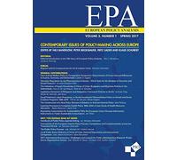 European Policy Analysis: Volume 3, Number 1, Spring 2017: Contemporary Issues of Policy-Making Across Europe