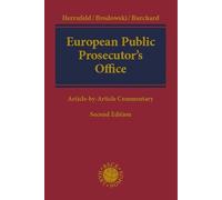 European Public Prosecutor's Office: Regulation (EU) 2017/1939 implementing enhanced cooperation on the establishment of the European Public Prosecutor's Office ('the EPPO')