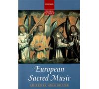 European Sacred Music: Vocal score (Oxford Choral Classics Collections)