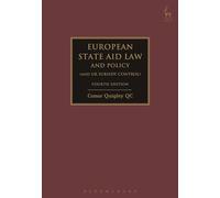 European State Aid Law and Policy (and UK Subsidy Control): Including Uk Subsidy Control