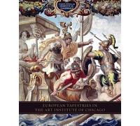 European Tapestries in the Art Institute of Chicago (Elgar EU Energy Law series)
