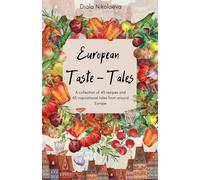 European Taste - Tales: Diala Nikolaeva (Diala Nikolaeva Books)