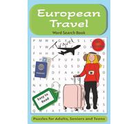 European Travel Word Search Book: Word Searches with Easy to Read print about European Destinations, Food, Culture and More | 6x9 inches, 110 pages | ... Gifts for Vacations, Holidays and Relaxation