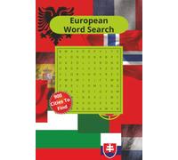 European Word Search: Word Searches With Easy To Read Print About European Cities, Europe, European Capitals And More [6x9 Inches, 200 Pages] 100 ... Geography Puzzler, 900 Cities To Find