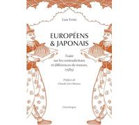 Européens et japonais: Traité sur les contradictions et différence des moeurs (1585)
