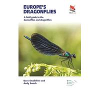 Europe's Dragonflies: A field guide to the damselflies and dragonflies: 42 (WILDGuides)