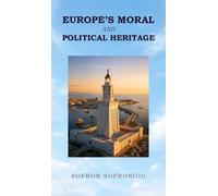 Europe's Moral and Political Heritage