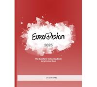 EUROVISION 2025: The Eurofan's Colouring Book. Song Contest Basel