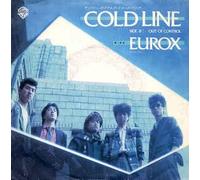 Eurox - Cold Line / Out Of Control [Vinilo de 7 pulgadas - 45 rpm]