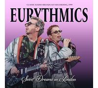 Eurythmics - Sweet dreams in london (legendary radio brodcast recordings)