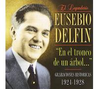 Eusebio Delfin - En El Tronco De Un Arbol