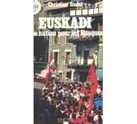Euskadi : Une Nation Pour Les Basques (ebook)