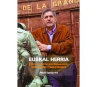 Euskal Herria - Por Un Nuevo Nacionalismo, Vasquismo Y Navarrismo