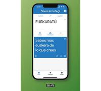 Euskaratú: Sabes más euskera de lo que crees (Lengua y Comunicación)