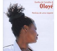 Eutalia De Carvalho & Olo - Noticias De Uma Viajante