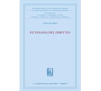 Eutanasia del diritto? (Univ.Roma-Studi di filosofia del diritto)