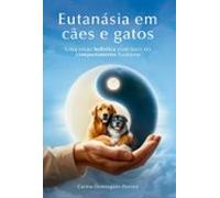 Eutanásia Em Cães E Gatos (ebook)