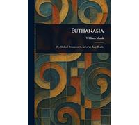 Euthanasia