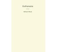 Euthanasia (Classic Books)