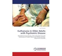 Euthanasia in Older Adults with Psychiatric Disease