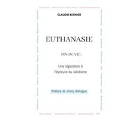 Euthanasie: Fin de vie : une législation à l'épreuve du validisme