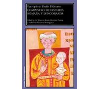 Compendio de historia romana y longobarda (CLASICOS-TEXTOS)