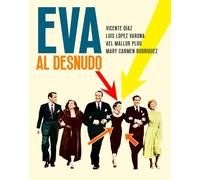 EVA AL DESNUDO. EL LIBRO DEL 75 ANIVERSARIO (COLECCION ANIVERSARIOS)
