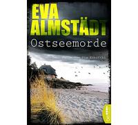 Eva Almstädt Ostseemorde: Zwei Fälle für Pia Korittki (Kommissarin (Tapa blanda)